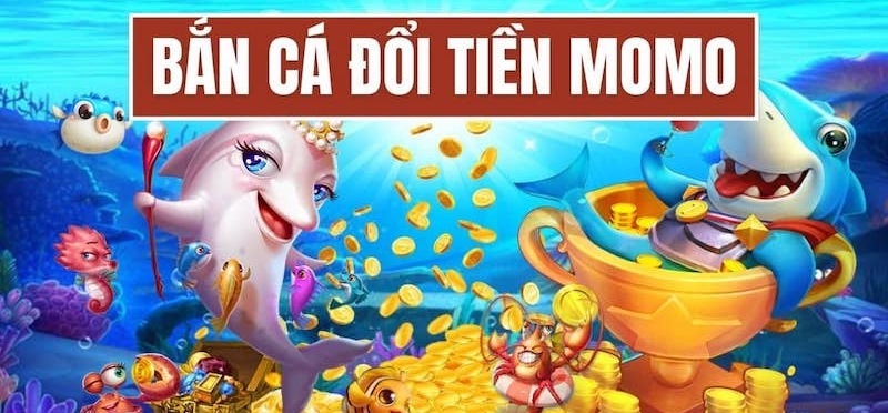Review game bắn Cá đổi tiền Momo có những điểm mạnh và hạn chế gì?