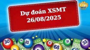 Soi cầu XSMT 26/08/2025 - Dự đoán xổ số miền Trung 26/08